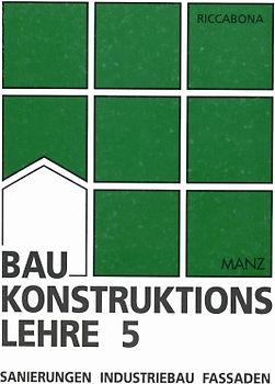Baukonstruktionslehre / Baukonstruktionslehre 5