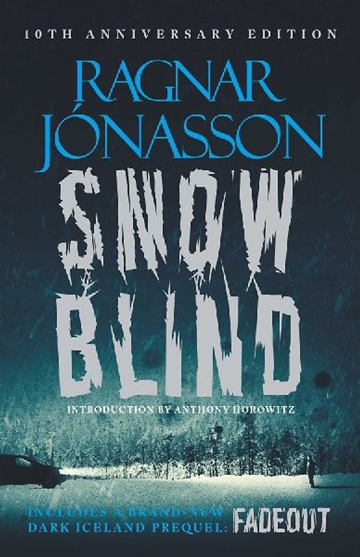 Snowblind: 10th Anniversary Edition
