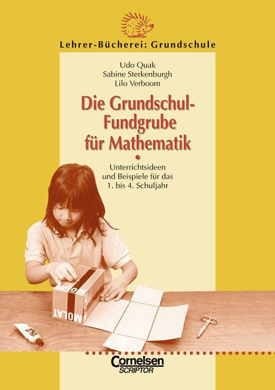Lehrer-Bücherei: Grundschule / Die Grundschul-Fundgrube für Mathematik