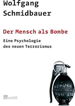 Der Mensch als Bombe