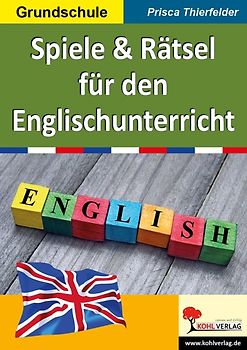 Spiele und Rätsel für den Englischunterricht