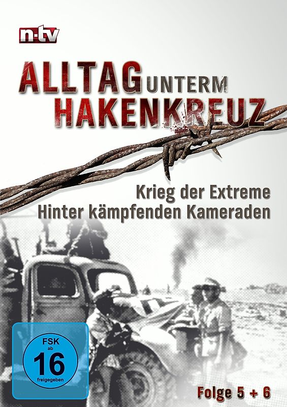 Alltag unterm Hakenkreuz 3 (n-tv) - Krieg der Extreme / Hinter kämpfenden Kameraden DVD