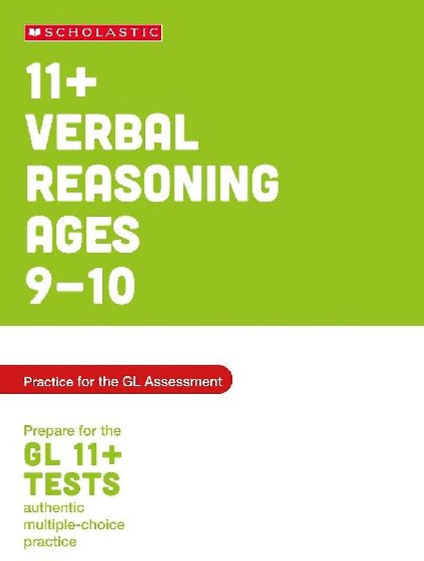 11+ Verbal Reasoning Practice and Test for the GL Assessment Ages 09-10