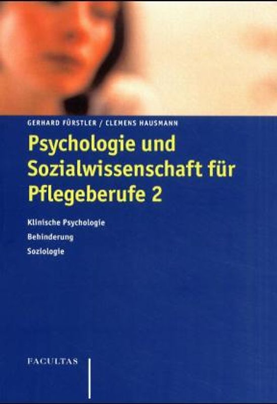Psychologie und Sozialwissenschaft für Pflegeberufe 2