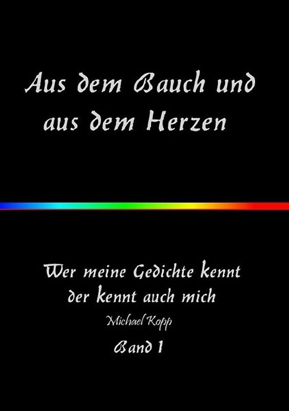 Aus dem Bauch und aus dem Herzen