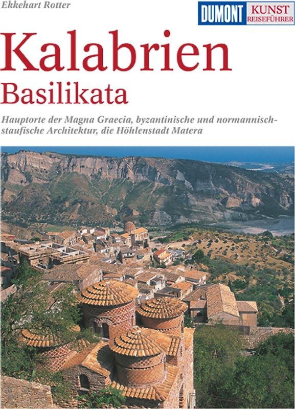 DuMont Kunst-Reiseführer Kalabrien, Basilikata
