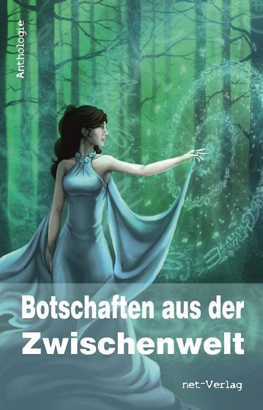 Botschaften aus der Zwischenwelt