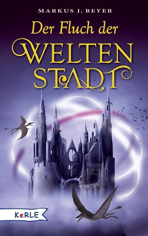 Der Fluch der Weltenstadt