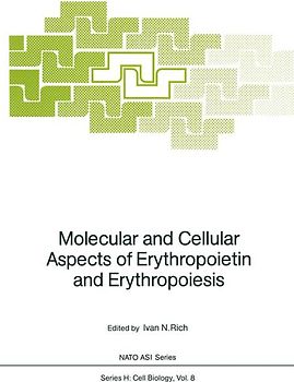 Molecular and Cellular Aspects of Erythropoietin and Erythropoiesis