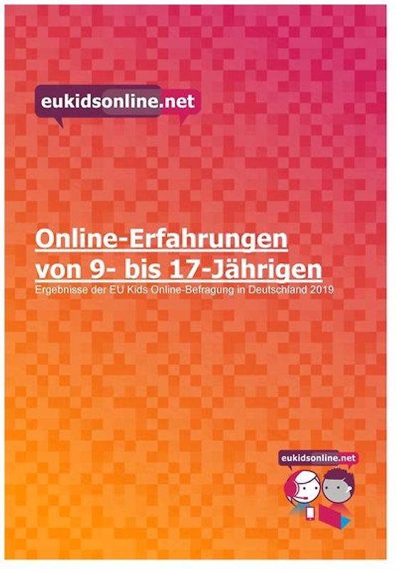 Online-Erfahrungen von 9- bis 17-Jährigen.