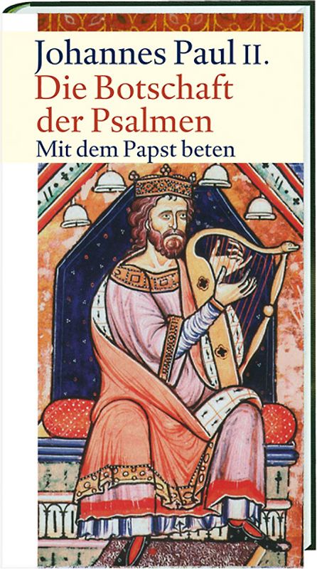 Die Botschaft der Psalmen