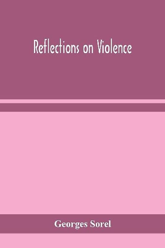 Reflections on violence