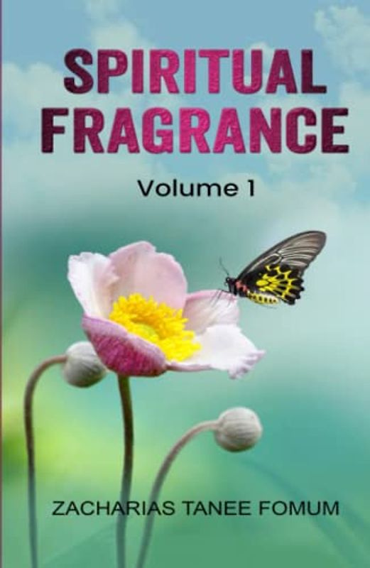 Spiritual Fragrance (volume One) (Off-Series, Band 11)