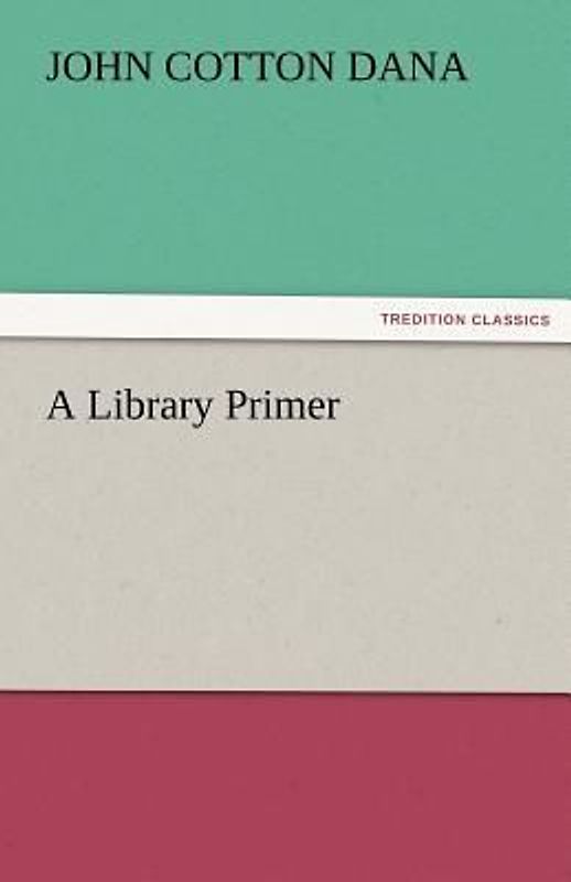 A Library Primer