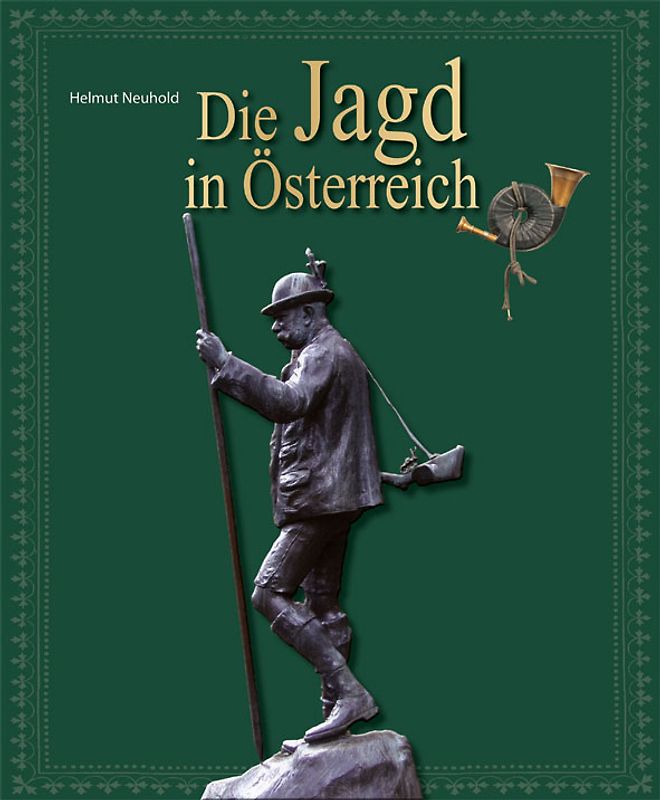 Die Jagd in Österreich