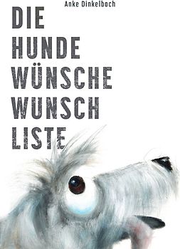 Die Hundewünschewunschliste