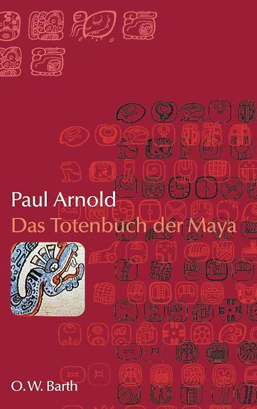 Das Totenbuch der Maya