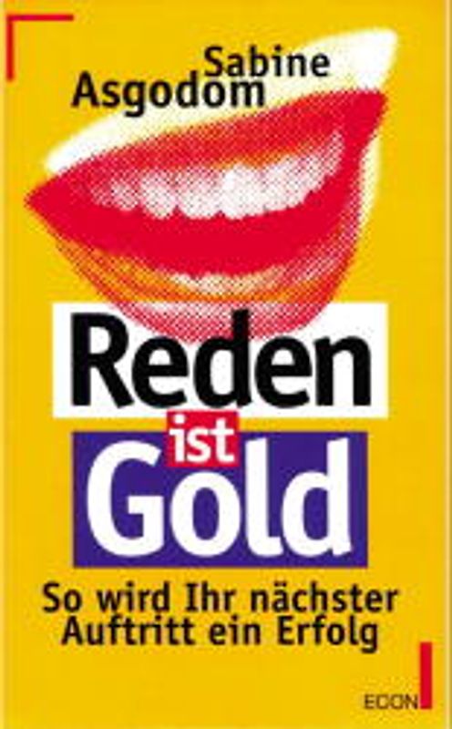 Reden ist Gold. So wird Ihr nächster Auftritt ein Erfolg