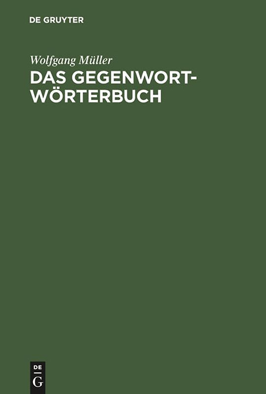 Das Gegenwort-Wörterbuch