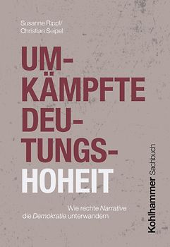 Umkämpfte Deutungshoheit