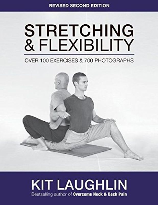 Stretching & Flexibility, second edition - Laughlin, Kit