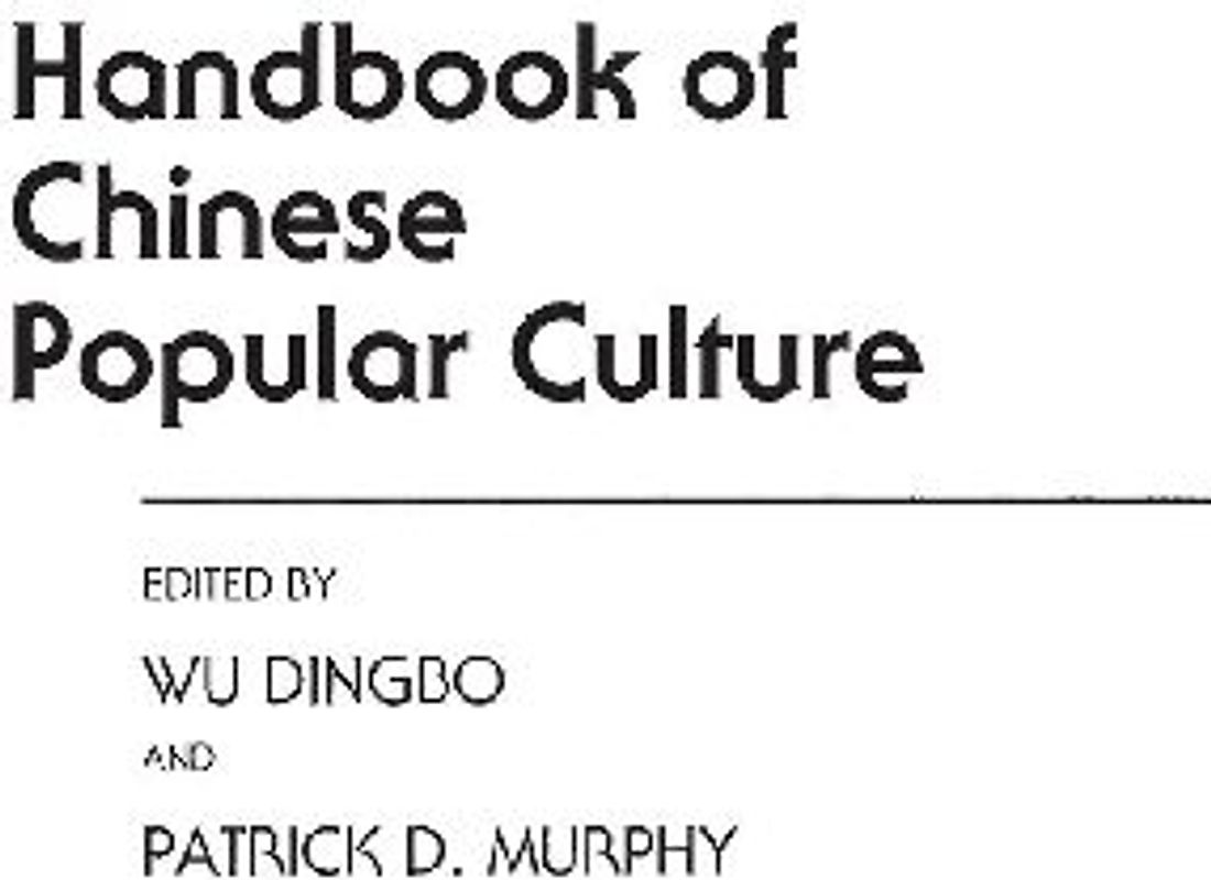 Handbook of Chinese Popular Culture
