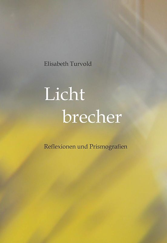 Lichtbrecher