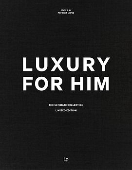 Luxury For Him