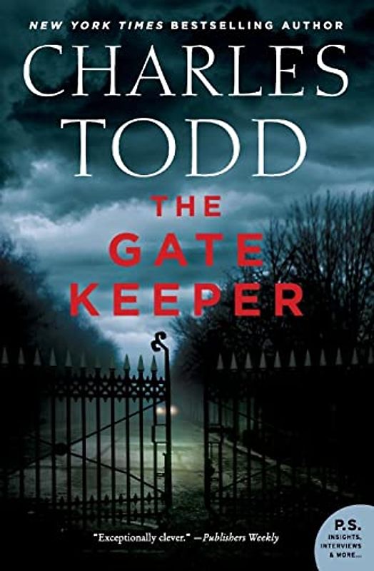 The Gate Keeper: An Inspector Ian Rutledge Mystery (Inspector Ian Rutledge Mysteries, 20, Band 20)