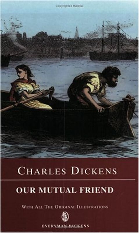 Our Mutual Friend (Everyman's Library)