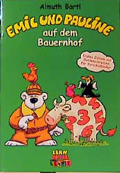 Emil und Pauline auf dem Bauernhof. Erstes Zählen und Zahlenschreiben für Vorschulkinder