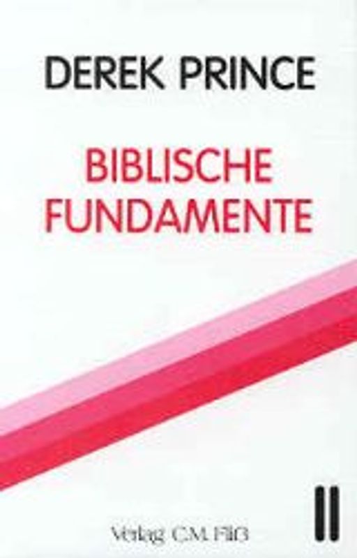 Biblische Fundamente