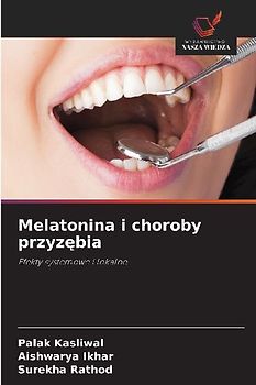 Melatonina i choroby przyz¿bia