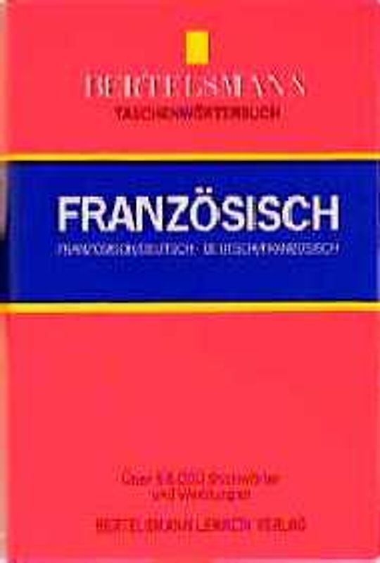 Bertelsmann Taschenwörterbuch. Deutsch-Französisch /Französisch-Deutsch