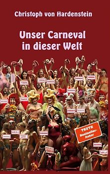 Unser Carneval in dieser Welt