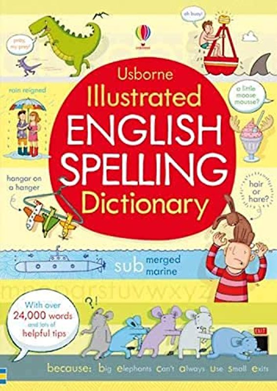 Illustrated English Spelling Dictionary (Illustrated Dictionaries and Thesauruses)