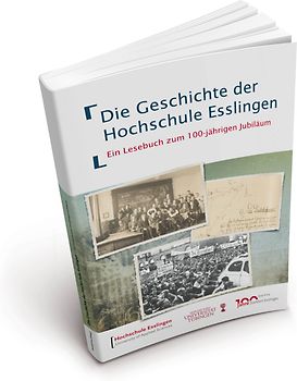 Die Geschichte der Hochschule Esslingen