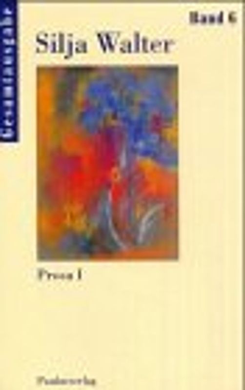 Gesamtausgabe Band 6