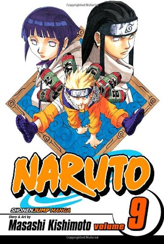 Naruto, Vol. 9: v. 9 - Masashi Kishimoto