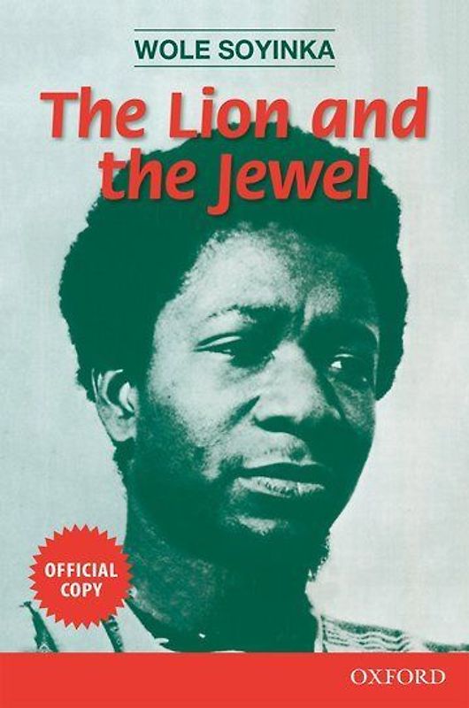 Lion and the Jewel (Three Crowns Book) - Wole Soyinka