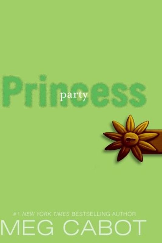 The Princess Diaries, Volume VII: Party Princess - Meg Cabot