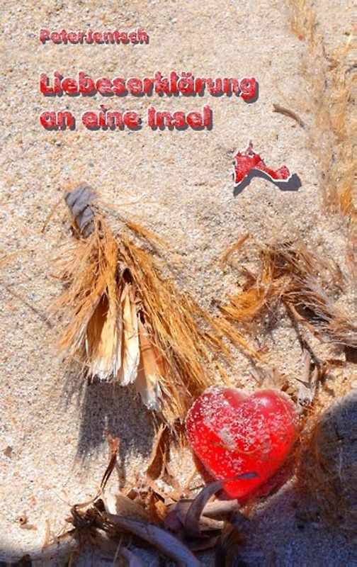 Liebeserklärung an eine Insel