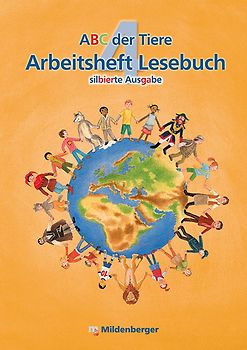 ABC der Tiere 4 – Arbeitsheft Lesebuch. Silbierte Ausgabe