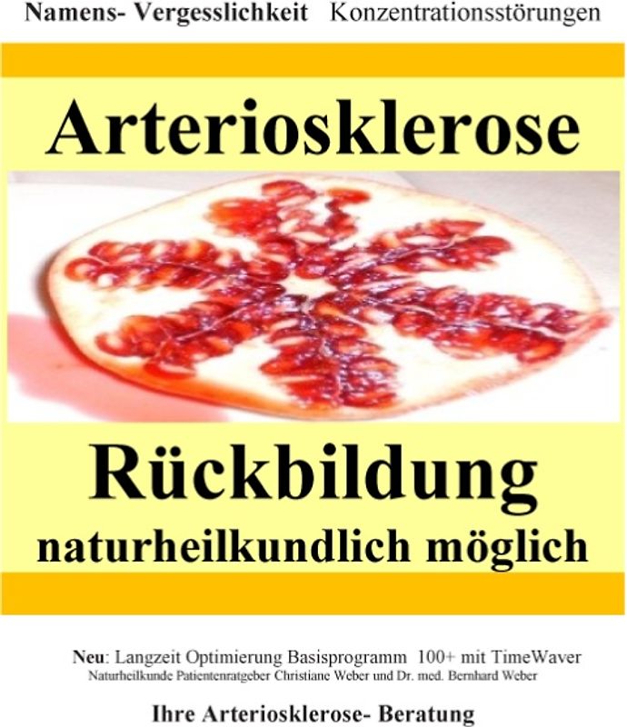 Arteriosklerose Rückbildung naturheilkundlich möglich
