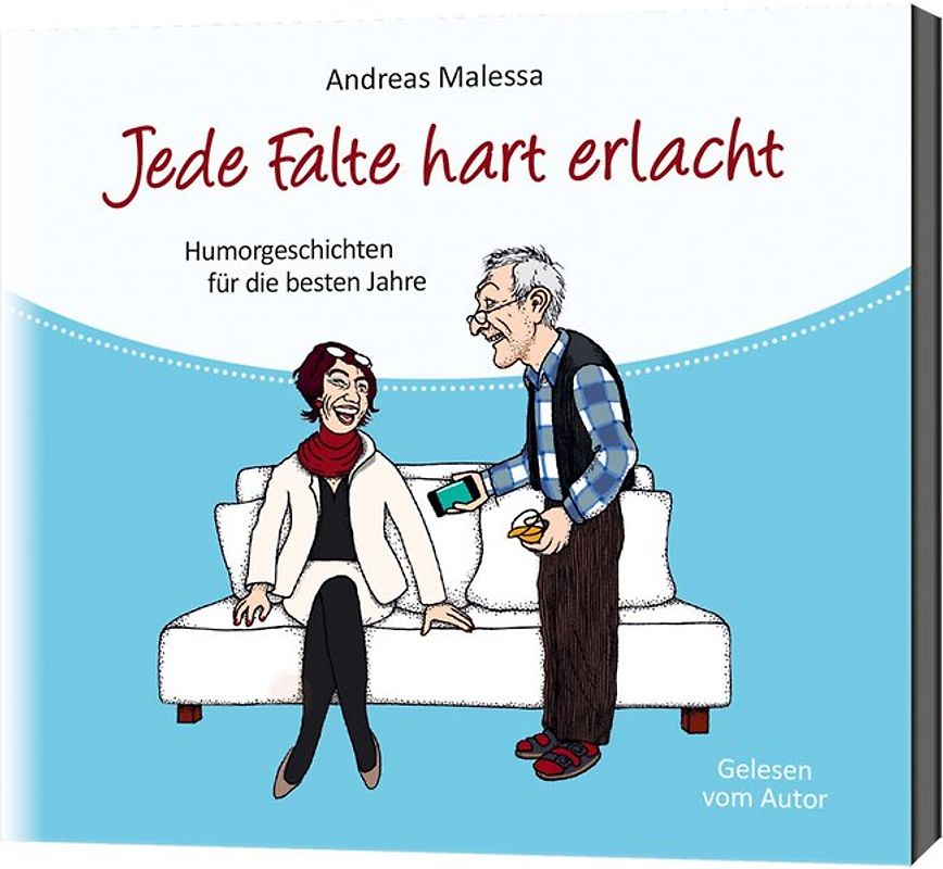 Jede Falte hart erlacht - Hörbuch