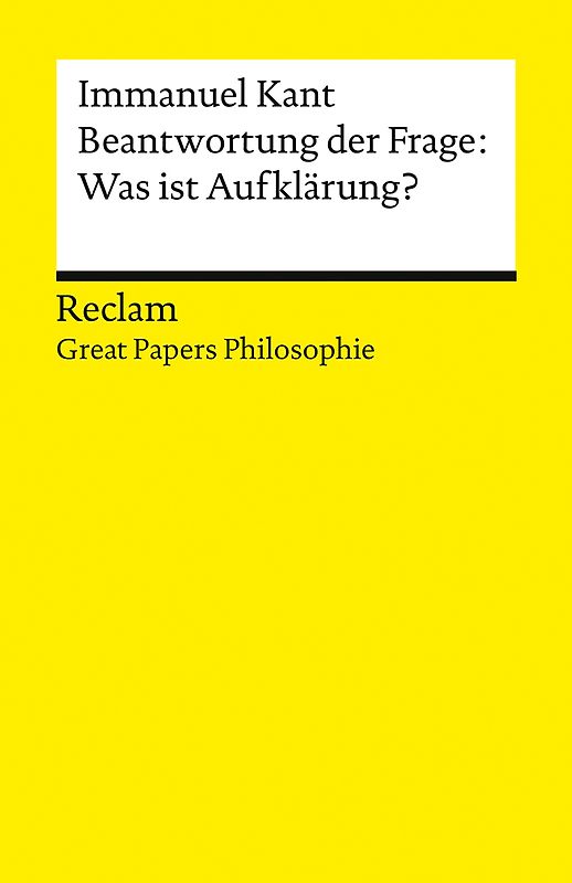 Beantwortung der Frage: Was ist Aufklärung?