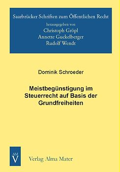 Meistbegünstigung im Steuerrecht auf Basis der Grundfreiheiten