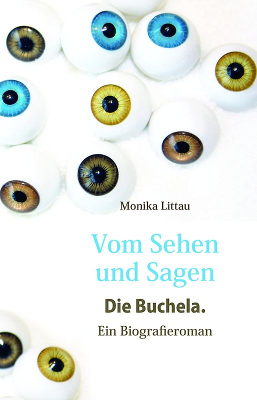 Vom Sehen und Sagen. Die Buchela.