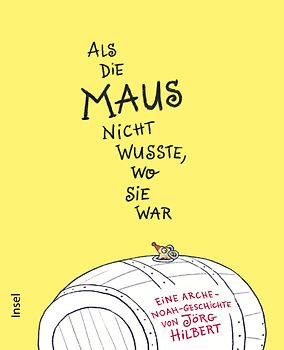 Als die Maus nicht wusste, wo sie war