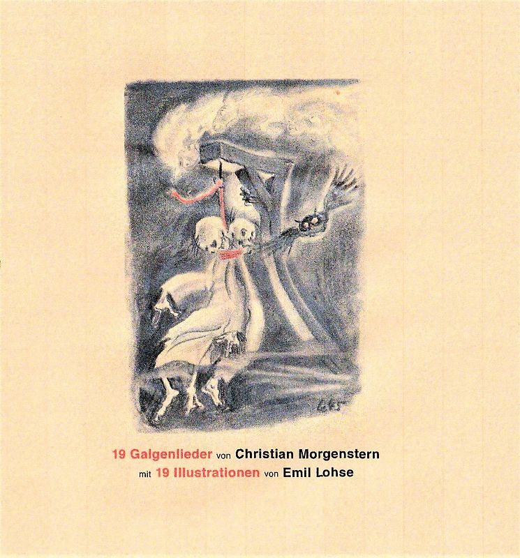 19 Galgenlieder von Christian Morgenstern